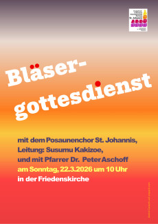Bläsergottesdienst 22.3.26, 10 Uhr, Friedenskirche