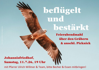 Feierabendmahl über den Gräbern 11.7.26, 19 Uhr, Johannisfriedhof