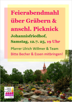 Feierabendmahl Johannisfriedhof 12.7.25, 19 Uhr