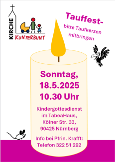Kirche Kunterbunt "Tauffest" 18.5.25, 10.30 Uhr, TabeaHaus