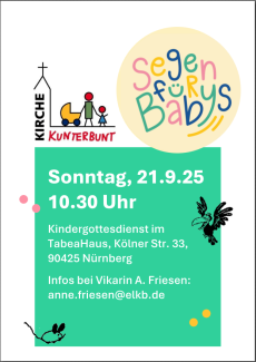 Kirche Kunterbunt "segen für Babies" am 21.9.25, 10.30 Uhr, TabeaHaus